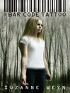 Cover image for The Bar Code Tattoo